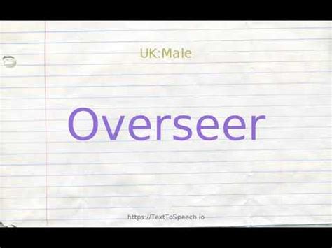 how to pronounce overseer